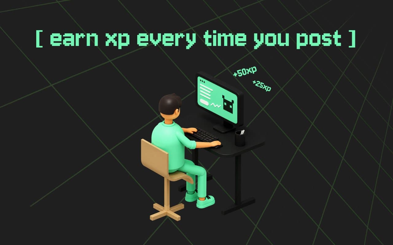 Illustration: earn XP every time you post.